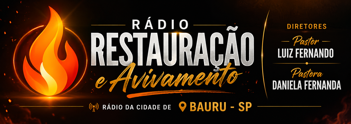 RÁDIO WEB  RESTAURAÇÃO E AVIVAMENTO